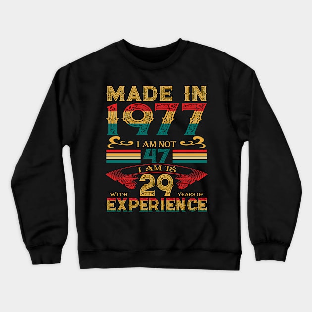 Made in 1977 Crewneck Sweatshirt by Velvet Love Design 
